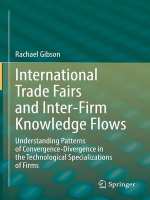 cover image of International Trade Fairs and Inter-Firm Knowledge Flows